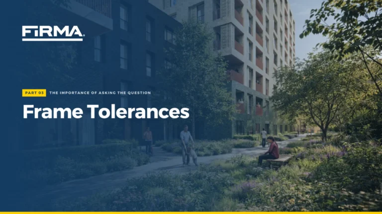 Frame Tolerance - FIRMA